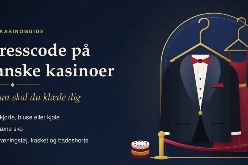 Dresscode på danske kasinoer: Sådan skal du klæde dig